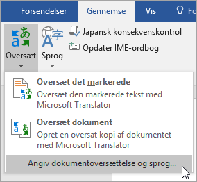 Viser Skift sprog for oversættelse af dokumentet under menuen Oversæt