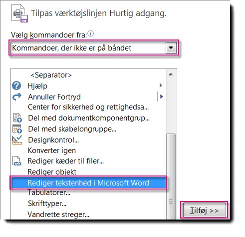 Tilføj knappen Rediger tekstenhed i Microsoft Word på værktøjslinjen Hurtig adgang i Publisher.