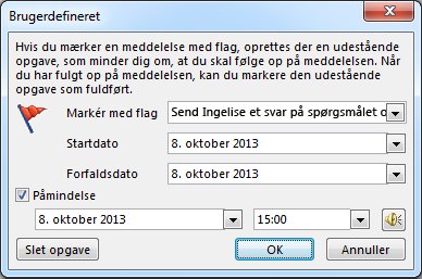 Dialogboksen Brugerdefineret til angivelse af påmindelser, start- og forfaldsdatoer