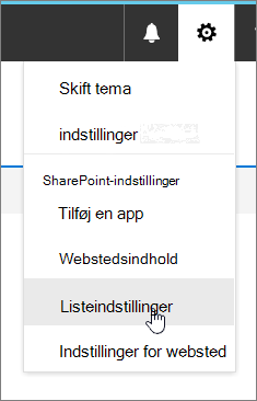 Menuen Indstillinger med Listeindstillinger fremhævet