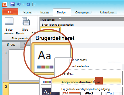 Højreklik på det nye tema, der er angivet under overskriften "Brugerdefineret", og vælg derefter "Benyt som standardtema".