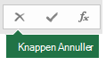 Billede af knappen Annuller på Formellinjen 