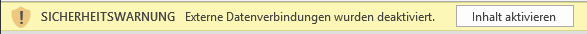 Warnung wegen externer Datenverbindungen in Excel