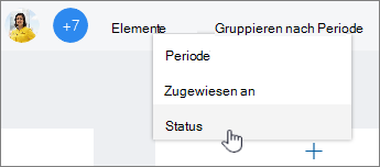 Klicken Sie auf Gruppieren nach, und wählen Sie Status aus.