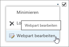 Menü zum Bearbeiten eines Webparts hervorgehoben