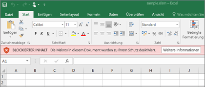 Wenn Sie versuchen, eine Datei aus einer verdächtigen Quelle zu öffnen, blockiert Office sämtliche Makros.