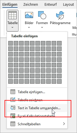 Auf der Registerkarte "Einfügen" ist die Option "Text in Tabelle umwandeln" hervorgehoben.