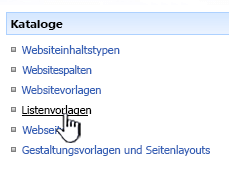 Link "Listenvorlage" im Menü "Galerien"