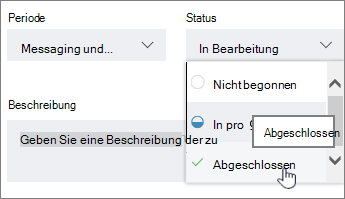 Klicken Sie auf die Aufgabe, und wählen Sie einen anderen Status im Detail aus.