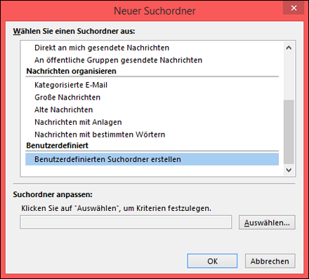 Auswählen von "Erstellen eines benutzerdefinierten Suchordners"