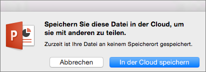 PowerPoint für Mac, "In der Cloud speichern"