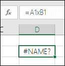 Fehler #NAME? bei Verwendung von x anstelle von * für die Multiplikation bei Zellbezügen