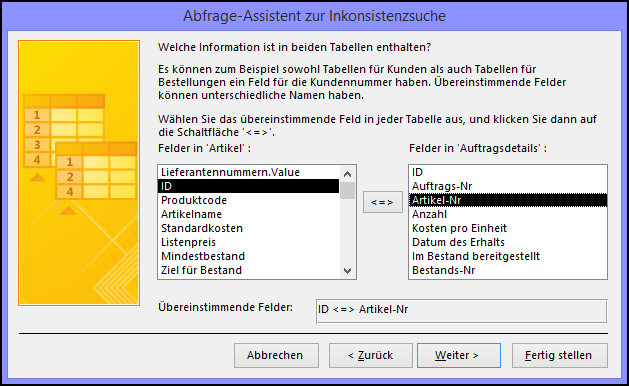 Dialogfeld "Abfrage-Assistent zur Inkonsistenzsuche": Auswählen der übereinstimmenden Felder in den Tabellen