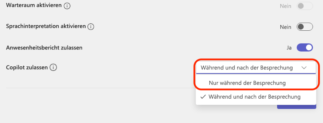 Ein Dropdownmenü mit Optionen zum Zulassen von Copilot nur während der Besprechung oder während und nach der Besprechung.