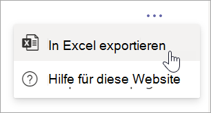 Wählen Sie im Bericht „Nach Excel exportieren“ aus dem Dropdownmenü unter „Weitere Optionen“ aus.