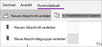 Schaltfläche "Neuen Abschnitt verteilen" mit Dropdownliste der Optionen.