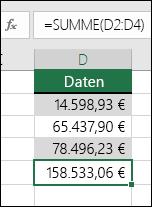 Verwenden Sie die SUMME-Funktion anstelle der Hartcodierung von Werten in Formeln.  Die Formel in Zelle D5 lautet =SUMME(D2:D4)