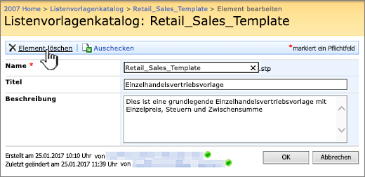 Seite zum Bearbeiten einer Listenvorlage, auf der die Option "Element löschen" hervorgehoben ist.