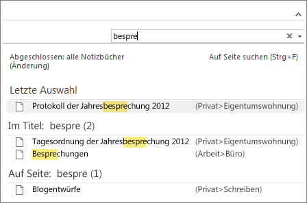 Verwenden Sie "Suchen", um an einer beliebigen Stelle in OneNote nach Notizen zu suchen.