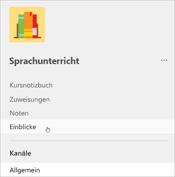 Screenshot der linken Navigation in Teams, eine Liste zeigt ein Klassennotizbuch, Aufgaben, Bewertungen und dann Insights.