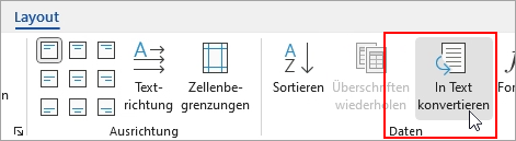 Die Option "In Text konvertieren" ist auf der Registerkarte "Layout" hervorgehoben.