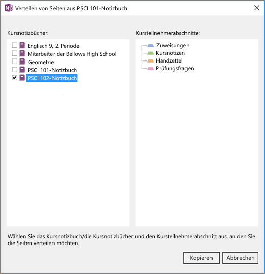 Der Bereich "Notizbuchübergreifende Verteilung" im Kursnotizbuch mit einer Liste von Kursnotizbüchern mit Kontrollkästchen und einer Liste von Zielabschnitten in Kursteilnehmer-Notizbüchern.