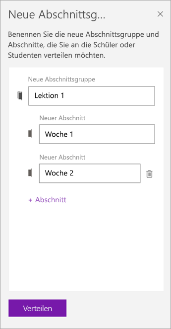 Geben Sie Namen für die Abschnittsgruppe und die Abschnitte ein.]