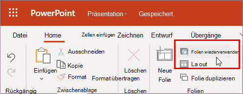 Wählen Sie Folien wiederverwenden aus.