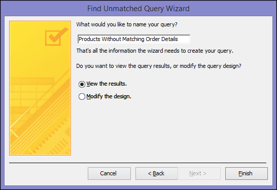 Enter a name for your unmatched query in the Find Unmatched Query Wizard dialog box