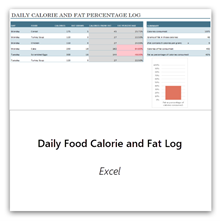 Select this to get the Daily Food Calorie and Fat Log template.