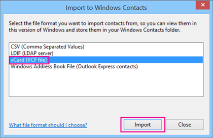 Choose vCard, then choose Import.