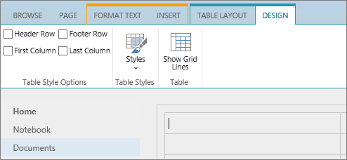 Screenshot of the SharePoint Online ribbon. Use the Design tab to select check boxes for header row, footer row, first column, and last column in a table plus select from table styles and indicate if the table uses grid lines.