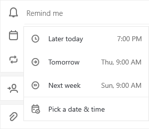 Remind me selected with the option to choose Later today, Tomorrow, Next week or Pick a date & time