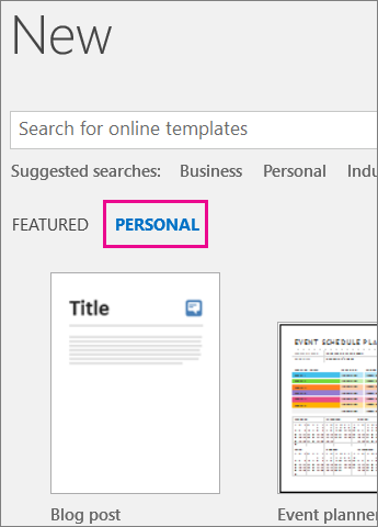 Personal tab showing your custom template after you click File > New