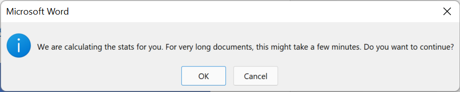 A dialog explaining that readability stats are being calculated and this may take a few minutes. Choose OK or Cancel.