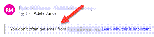 A safety tag on an email message indicating that you don't often receive email from that sender.