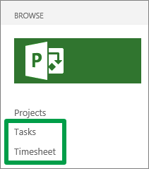 Tasks and Timesheet views on the Quick Launch