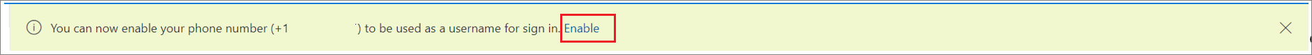 Screenshot that shows the banner to enable SMS sign-in for a phone number with the 'Enable' action selected.