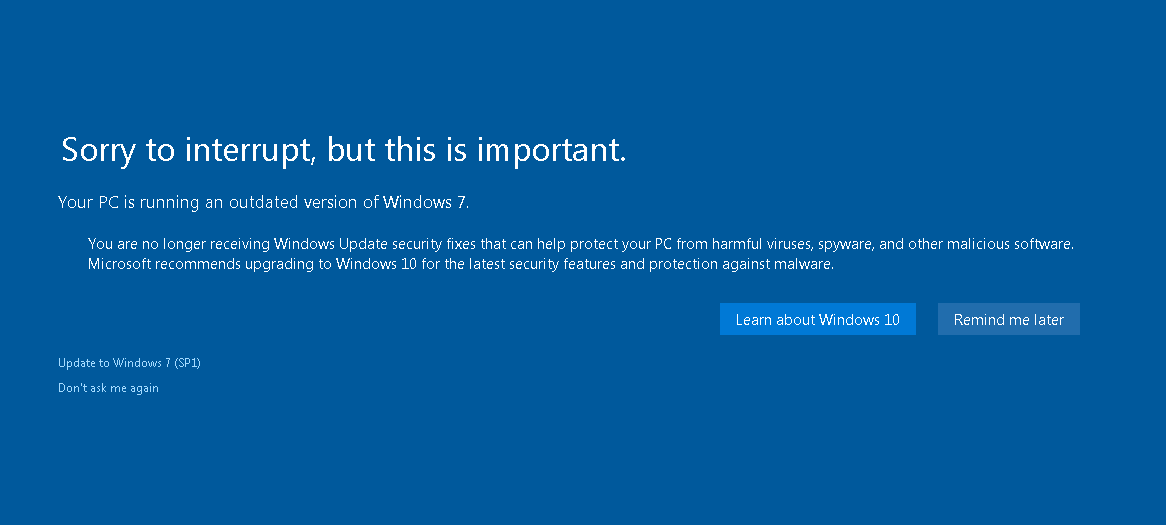 Your PC is running an outdated version of Windows 7.