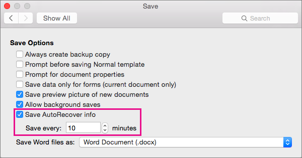 In the Save dialog box, select Save AutoRecover info, and then set the interval by specifying minutes in the Save every box.