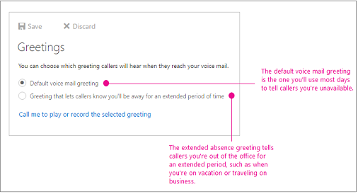 The two greeting options are standard and extended absence