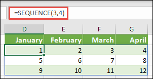 Create a 3 row by 4 column array constant with =SEQUENCE(3,4)