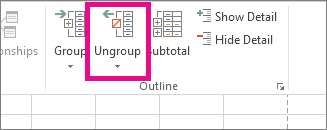 On the Data tab, click Ungroup