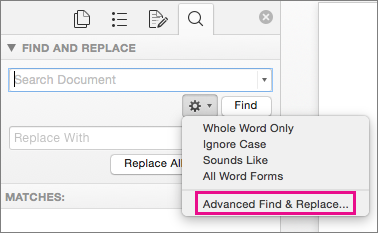 In the Find and Replace box, Advanced Find and Replace is highlighted