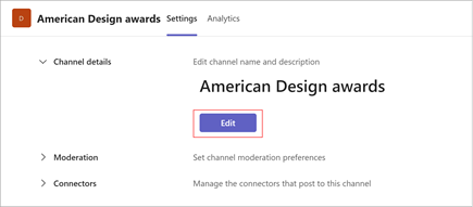 Screenshot of the "American Design Awards" channel settings page. Select edit to update the channel name and description. It also includes sections for moderation and connectors.