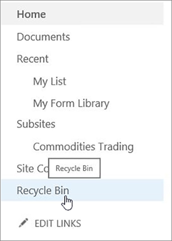 Choose Recycle Bin on left navigation.