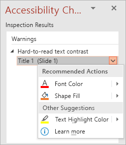 Dropdown menu for an issue in the Accessibility Checker, showing the Recommended Actions and Other Suggestions lists