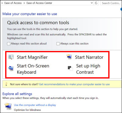 Windows Ease of Access center dialog box, where you can choose assistive technologies