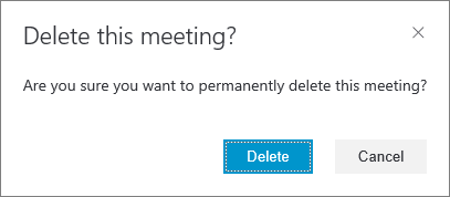 Confirm you want to delete the meeting