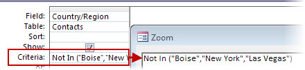 To display all contacts not in UK or USA or France, use criteria Not In ("Text", "Text", "Text"…)